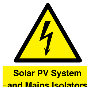 Solar PV System and Mains Isolators